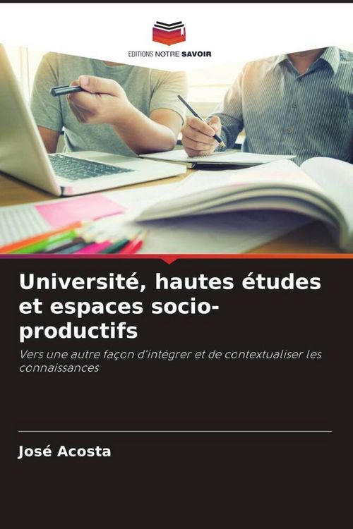 Produktbild: Universit&eacute;, hautes &eacute;tudes et espaces socio-productifs
