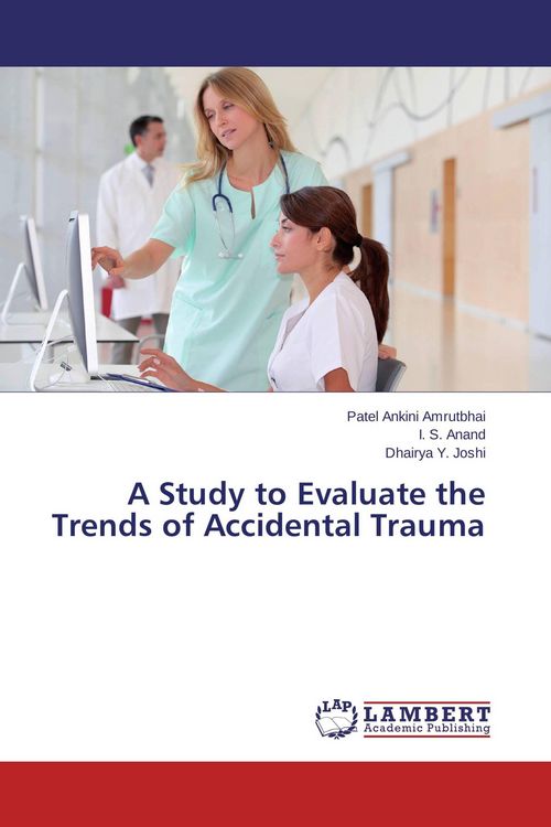 Produktbild: A Study to Evaluate the Trends of Accidental Trauma
