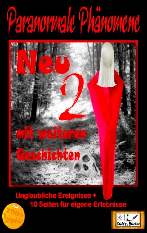 Produktbild: Paranormale Ph&auml;nomene - Teil 2 - Geschichten, die es nicht geben kann, oder?
