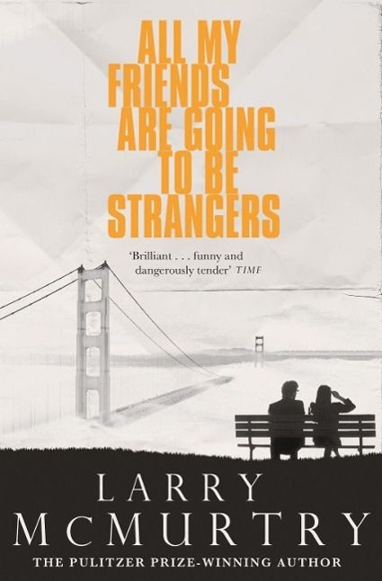 Produktbild: All My Friends Are Going to Be Strangers