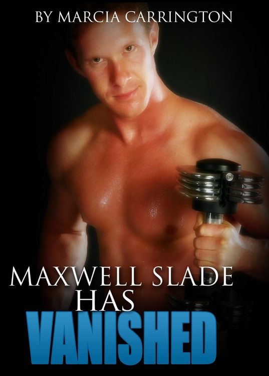 Produktbild: Maxwell Slade Has Vanished