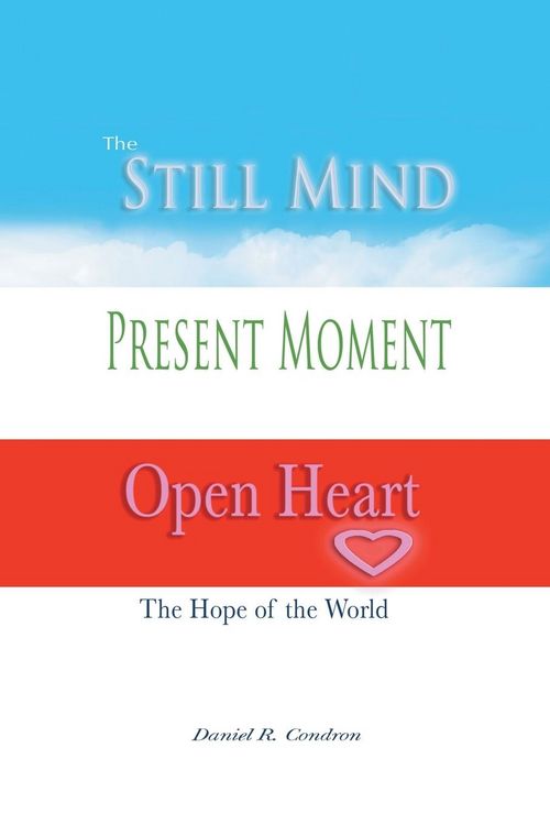 Produktbild: Still Mind, Present Moment, Open Heart