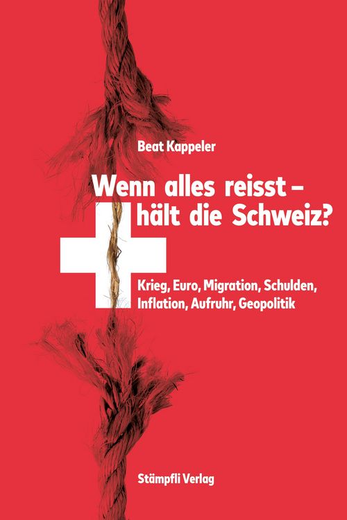 Produktbild: Wenn alles reisst, h&auml;lt die Schweiz?