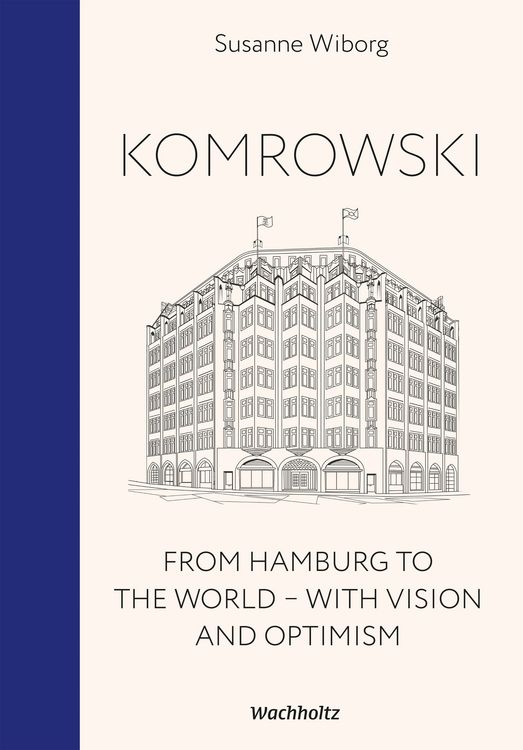 Produktbild: Komrowski. From Hamburg to the world.