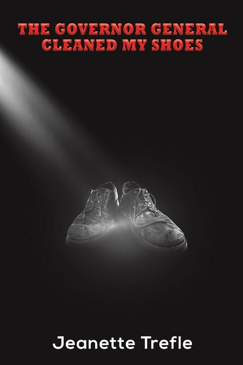 Produktbild: The Governor General Cleaned My Shoes