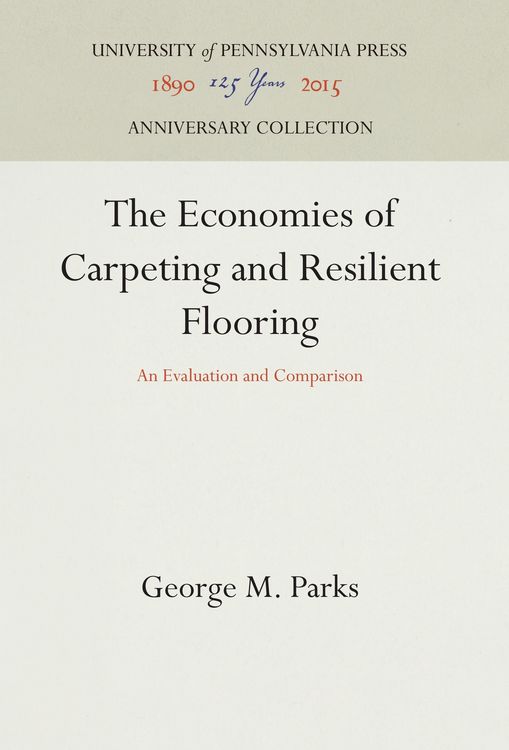 Produktbild: The Economics of Carpeting and Resilient Flooring