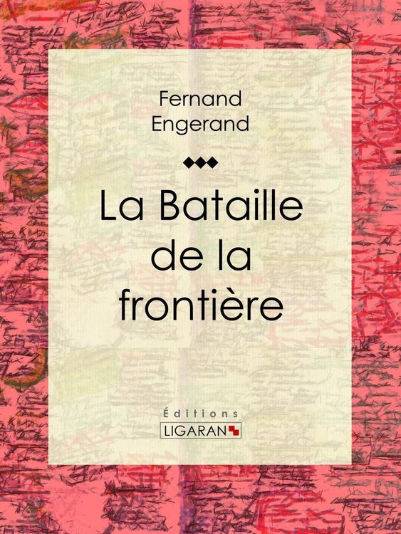 Produktbild: La Bataille de la fronti&egrave;re