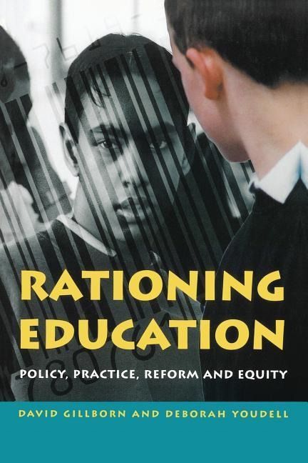 Produktbild: Rationing Education: Policy, Practice, Reform and Equity