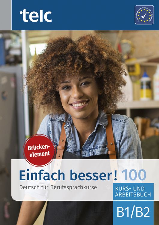 Einfach besser! 500 Deutsch für Berufssprachkurse B2 Deutsch Schulbuch 9783946447771