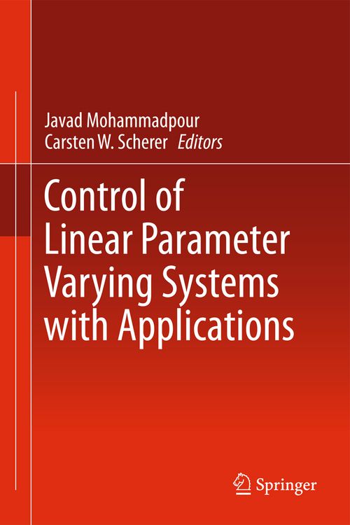 Produktbild: Control of Linear Parameter Varying Systems with Applications