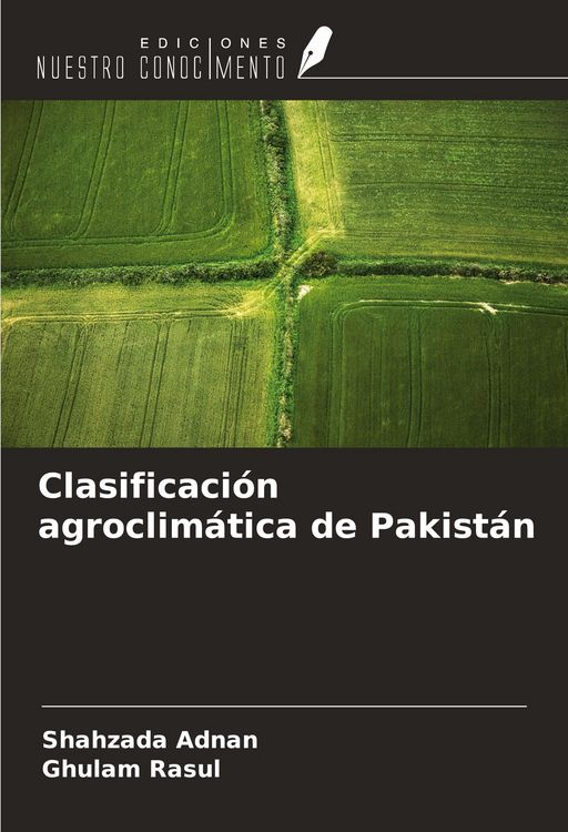 Produktbild: Clasificaci&oacute;n agroclim&aacute;tica de Pakist&aacute;n