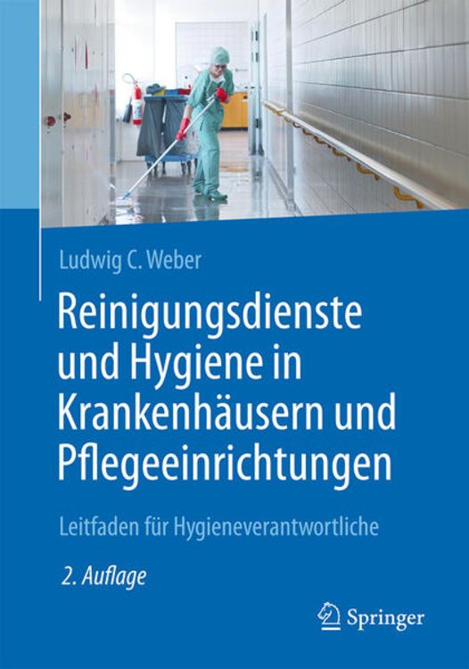 Produktbild: Reinigungsdienste und Hygiene in Krankenh&auml;usern und Pflegeeinrichtungen