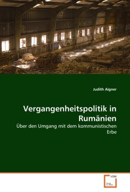 Produktbild: Aigner, J: Vergangenheitspolitik in Rum&auml;nien