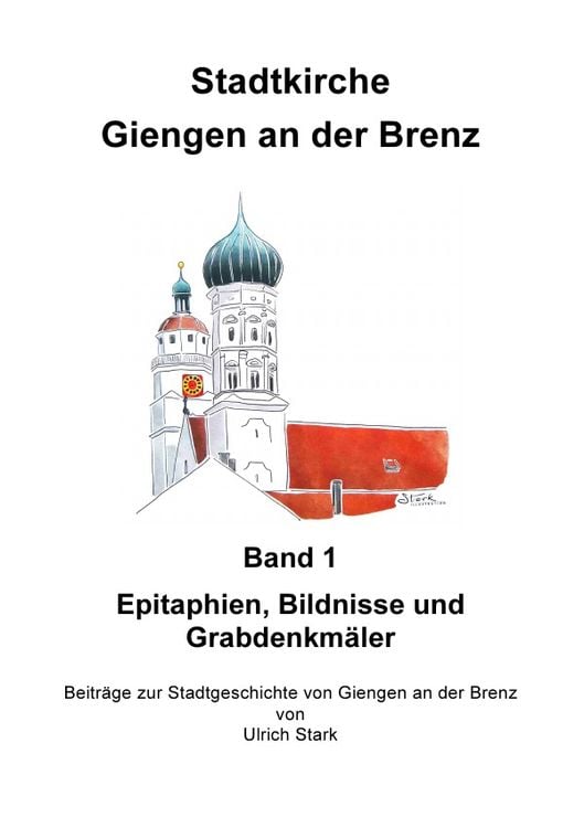 Produktbild: Beitr&auml;ge zur Stadtgeschichte von Giengen an der Brenz / Stadtkirche Giengen an der Brenz -1-