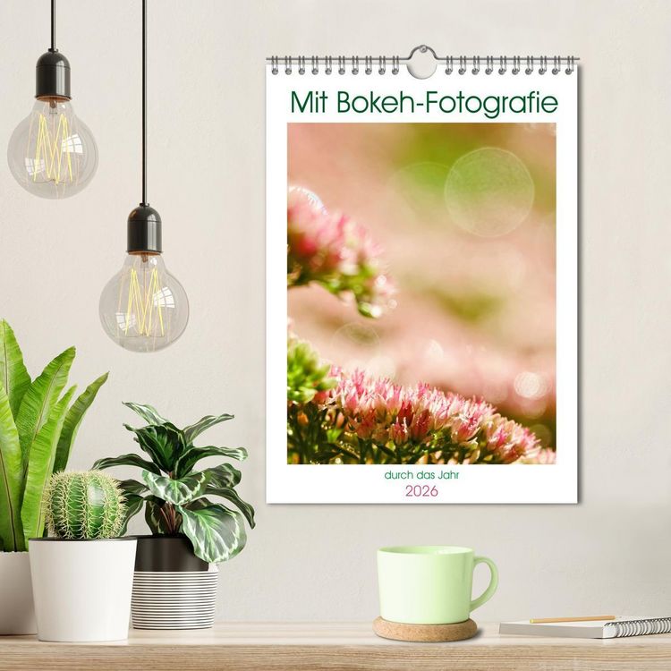 Produktbild: Mit Bokeh-Fotografie durch das Jahr (Wandkalender 2026 DIN A4 hoch), CALVENDO Monatskalender