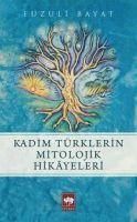Produktbild: Kadim T&uuml;rklerin Mitolojik Hikayeleri