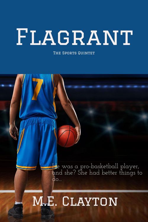 Produktbild: Flagrant (The Sports Quintet Series, #3)