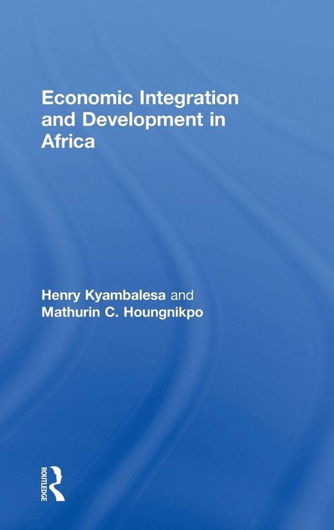 Produktbild: Economic Integration and Development in Africa
