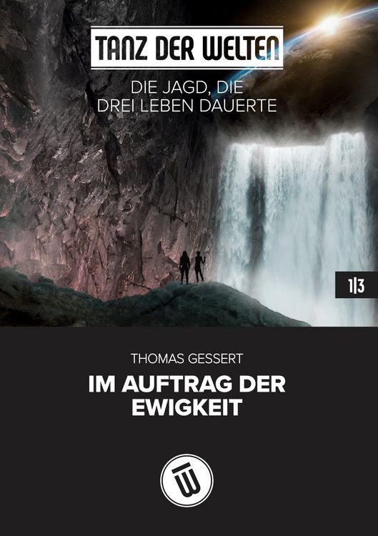 Produktbild: Die Jagd, die drei Leben dauerte