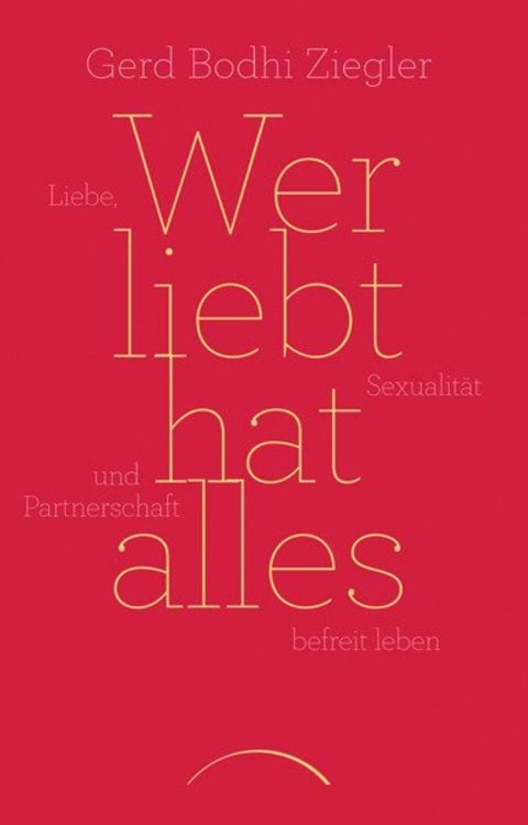 Produktbild: Wer liebt hat alles
