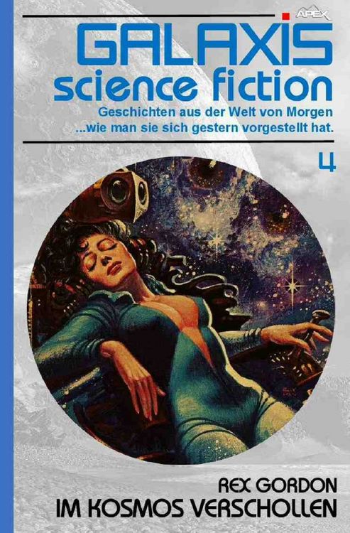 Produktbild: Galaxis Science Fiction, Band 4: Im Kosmos verschollen