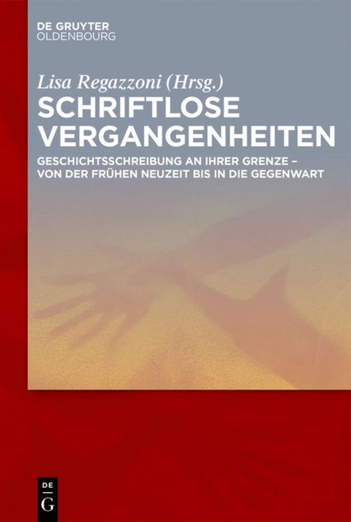 Produktbild: Schriftlose Vergangenheiten