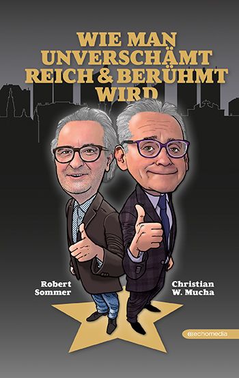 Produktbild: Wie man unversch&auml;mt reich & ber&uuml;hmt wird