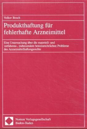 Produktbild: Produkthaftung f&uuml;r fehlerhafte Arzneimittel