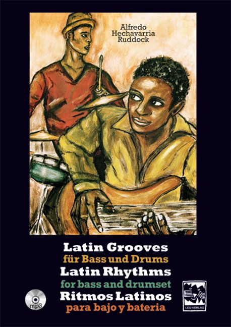 Produktbild: Latin Grooves f&uuml;r Bass und Drums, Latin rhythms for Bass & Drumset, Ritmos Latinos para Bajo y Bateria