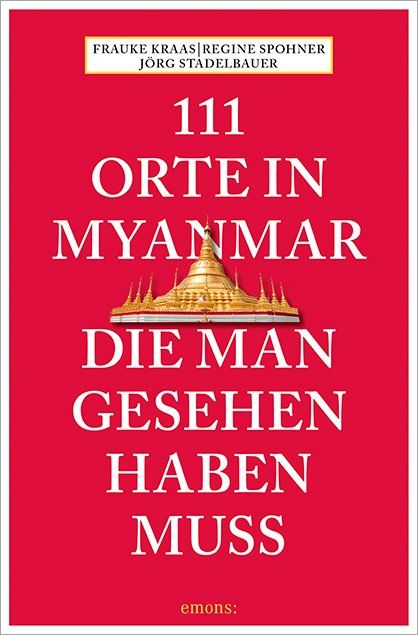 Produktbild: 111 Orte in Myanmar, die man gesehen haben muss