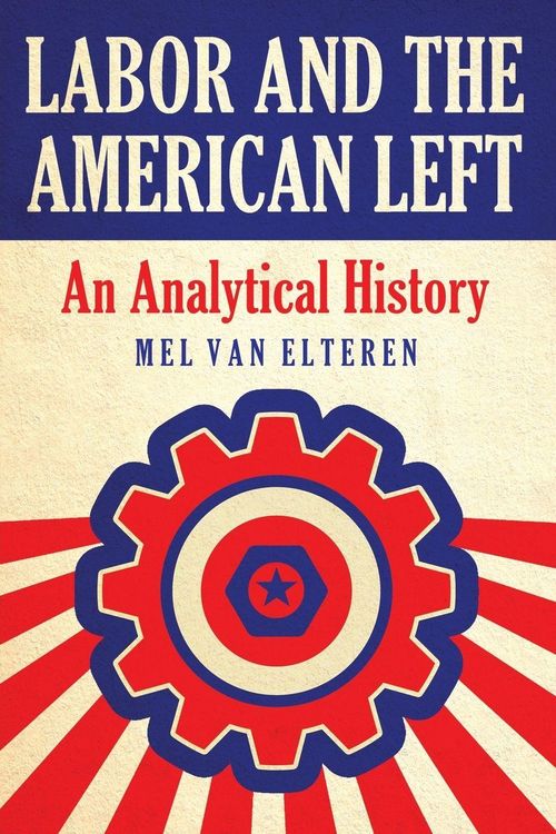 Produktbild: Labor and the American Left