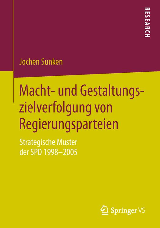 Produktbild: Macht- und Gestaltungszielverfolgung von Regierungsparteien