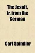Produktbild: The Jesuit, Tr. from the German