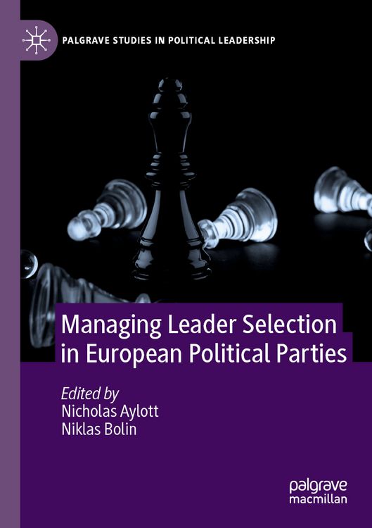 Produktbild: Managing Leader Selection in European Political Parties