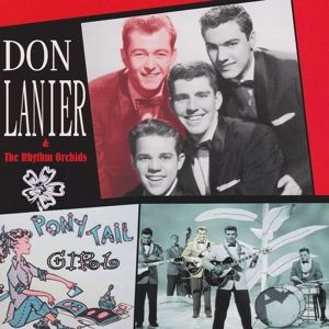 Produktbild: Don Lanier & The Rhythm Orchids: Ponytail Girl