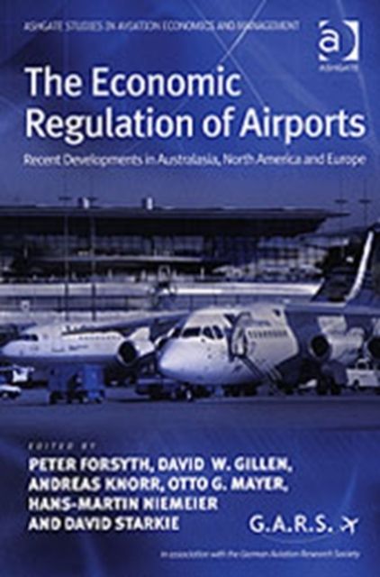 Produktbild: Forsyth, P: The Economic Regulation of Airports