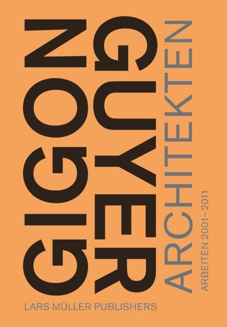 Produktbild: Gigon/Guyer Architekten