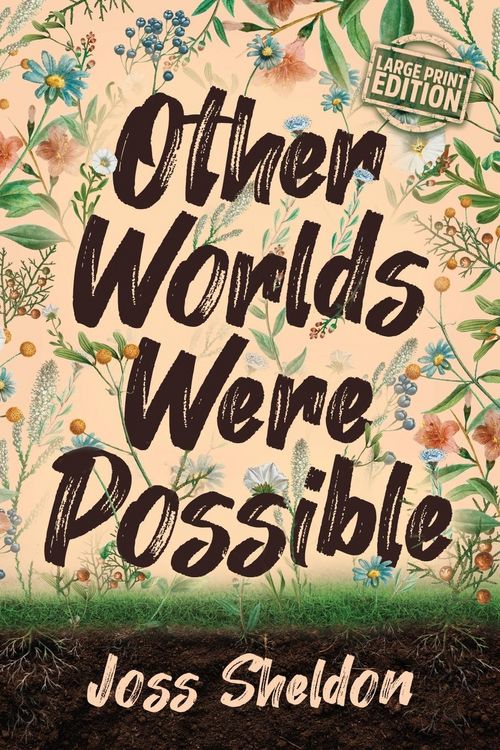 Produktbild: Other Worlds Were Possible