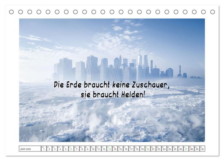 Produktbild: Das Klima in Aufruhr - Die Spirale der globalen Erw&auml;rmung (Tischkalender 2026 DIN A5 quer), CALVENDO Monatskalender