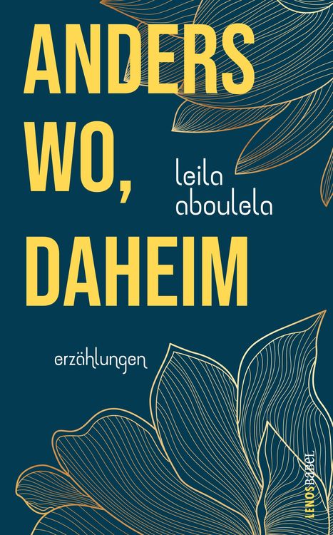 Bild vom Artikel Anderswo, daheim vom Autor Leila Aboulela