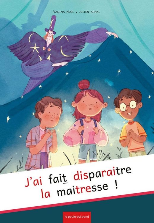 Produktbild: J'ai fait disparaitre la maitresse