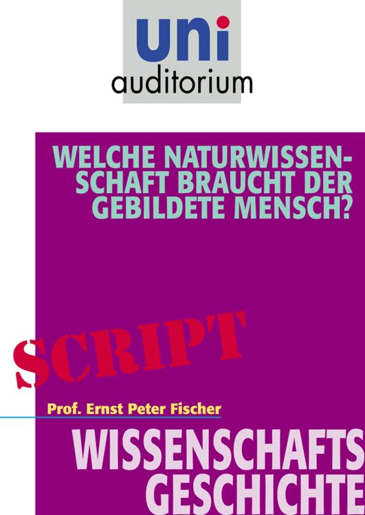 Produktbild: Welche Naturwissenschaft braucht der gebildete Mensch?