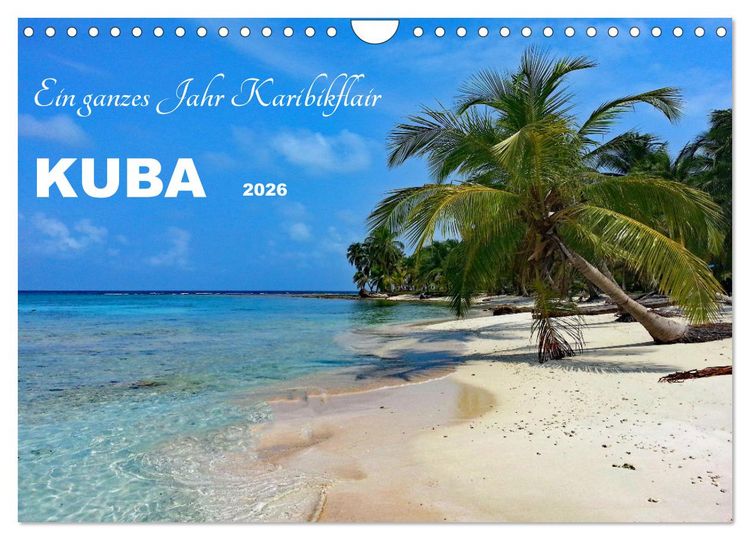 Produktbild: Kuba - Ein ganzes Jahr Karibikflair (Wandkalender 2026 DIN A4 quer), CALVENDO Monatskalender