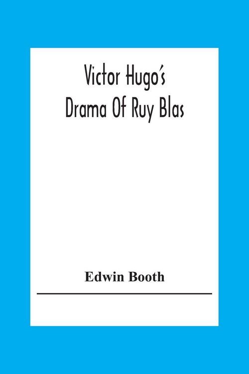 Produktbild: Victor Hugo'S Drama Of Ruy Blas