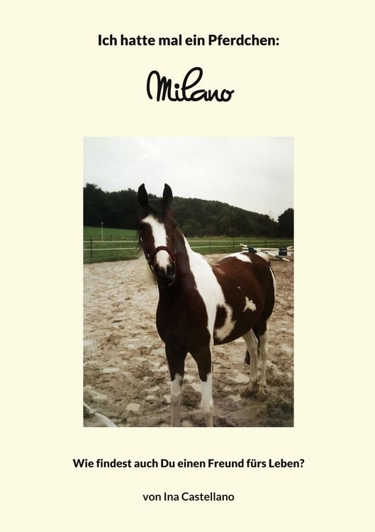 Produktbild: Ich hatte mal ein Pferdchen: Milano