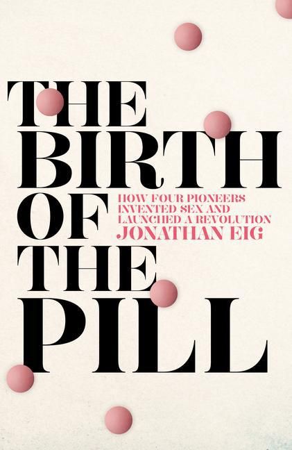 Produktbild: The Birth of the Pill