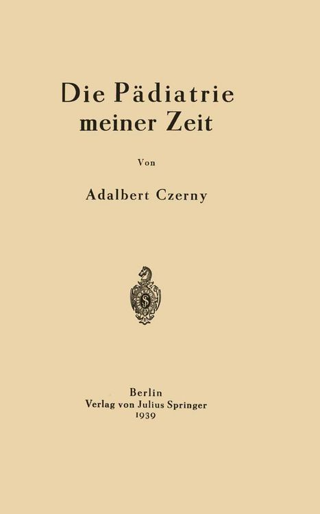 Produktbild: Die P&auml;diatrie meiner Zeit