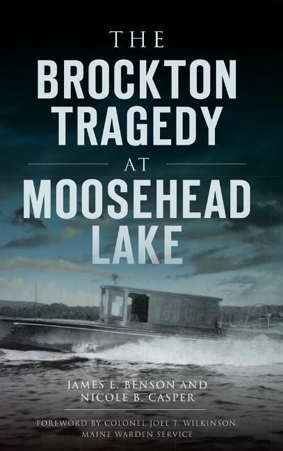 Produktbild: The Brockton Tragedy at Moosehead Lake