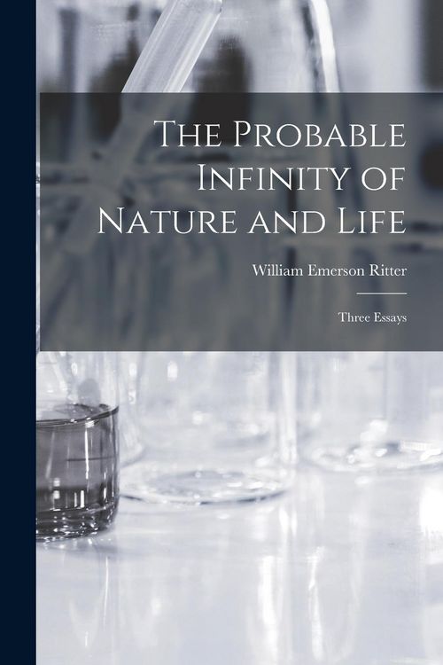 Produktbild: The Probable Infinity of Nature and Life: Three Essays