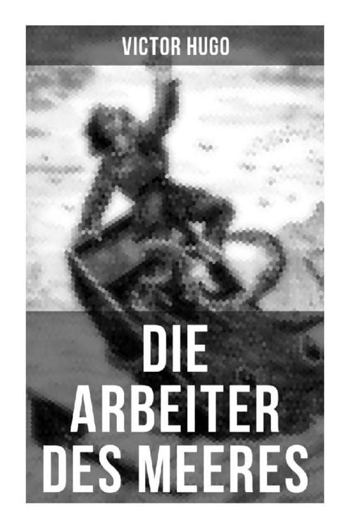 Produktbild: Die Arbeiter des Meeres